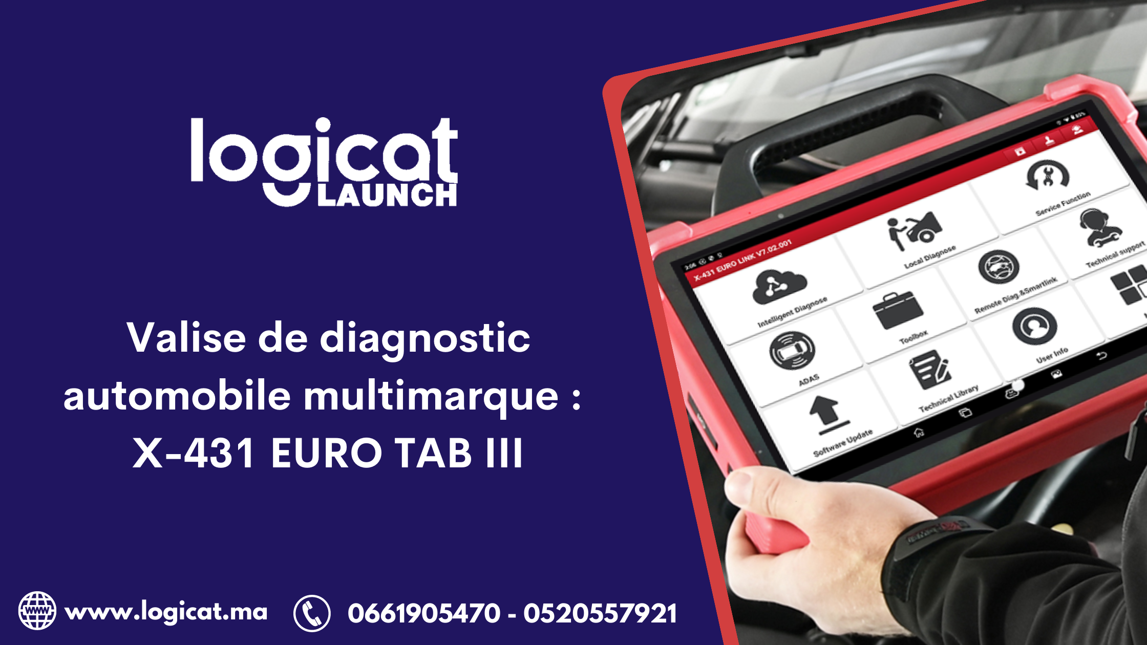 Valise de diagnostic multimarque - Logicat Launch Maroc